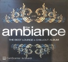 The Ambiance The Best Lounge&Chillout Album 2'li CD