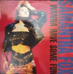 Samantha Fox I Wanna Have Some Fun LP