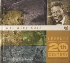 Nat King Cole Legends Of The 2th Century CD