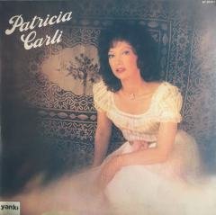 Patricia Carli LP Yerli Baskı