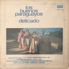 Los Buenos Paraguayos Delicado LP