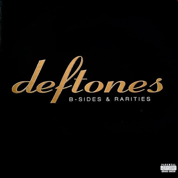 Deftones – B-Sides & Rarities LP