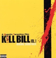 A Quentin Tarantino Film Kill Bill Vol.1 Original Soundtrack LP