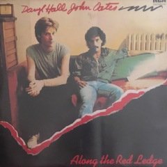 Darly Hall & John Oates Along The Red Edge LP