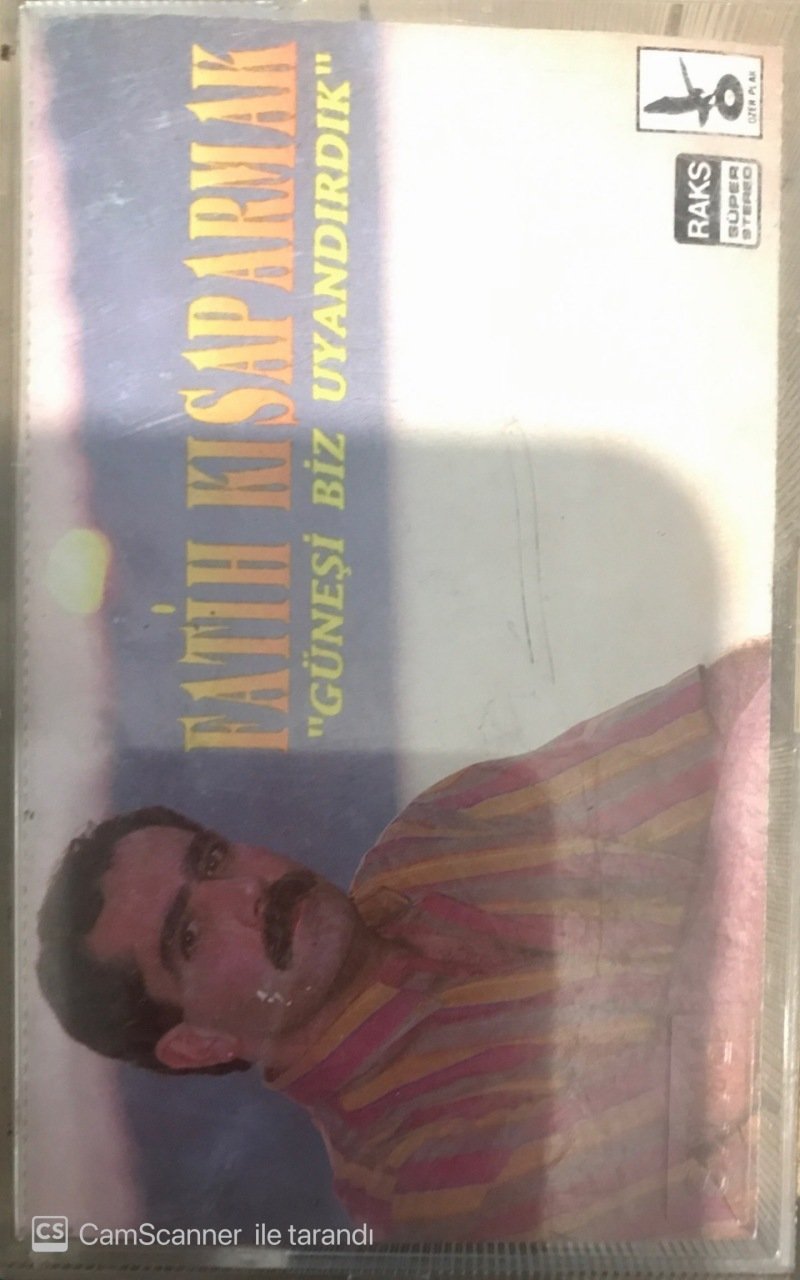 Fatih Kısaparmak Güneşi Biz Uyandırdık KASET