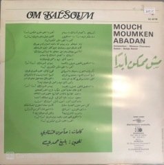 Om Kalsoum Mouch Moumken Abadan LP