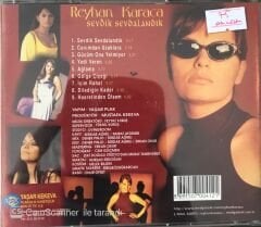 Reyhan Karaca - Sevdik Sevdalandık CD