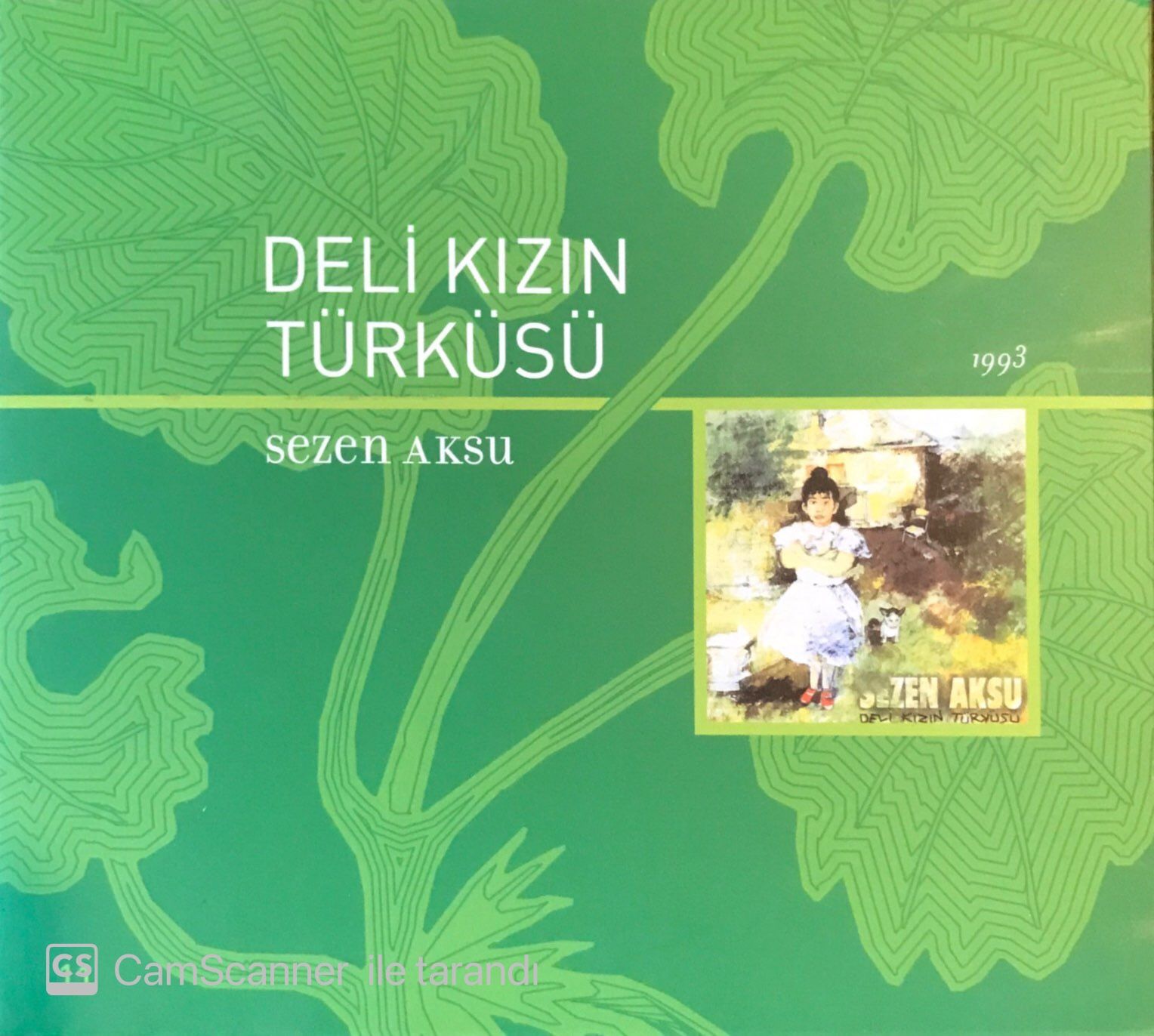 Sezen Aksu - Deli Kızın Türküsü CD