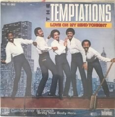 The Temptations - Love On My Mind Tonight 45lik