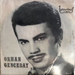 Orhan Gencebay Hor Görme Garibi 45lik