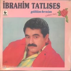 İbrahim Tatlıses - Gülüm Benim LP