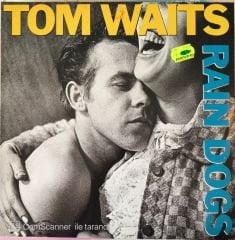 Tom Waits Rain Dogs LP