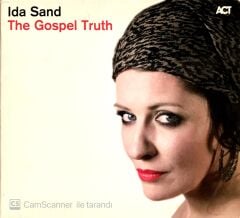 Ida Sand / The Gospel Truth CD