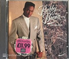 Bobby Brown - Don't Be Cruel CD