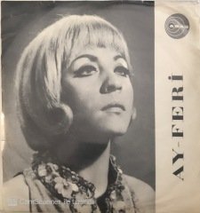 Ay - Feri Dünya Dönüyor 45lik