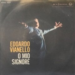 Edoardo Vianello O Mio Signore 45lik