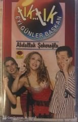 Abdullah Şekeroğlu Tık Tık KASET