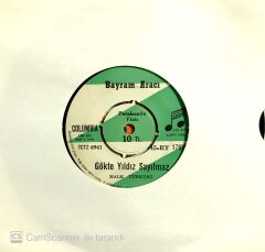 Bayram Aracı Gökte Yıldız Sayılmaz 45lik