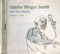 Charles Mingus Sextet with Eric Dolphy 2xCD