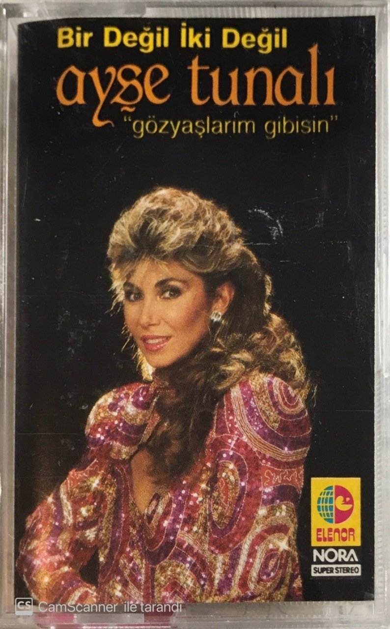 Ayşe Tunalı Bir Değil İki Değil / Gözyaşlarım Gibisin KASET