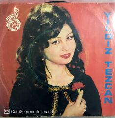 Yıldız Tezcan Bir zamanlar Ağlayıp 45lik