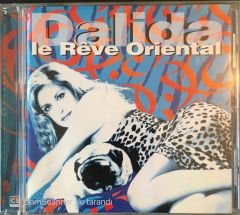 Dalida - Le Reve Oriental CD