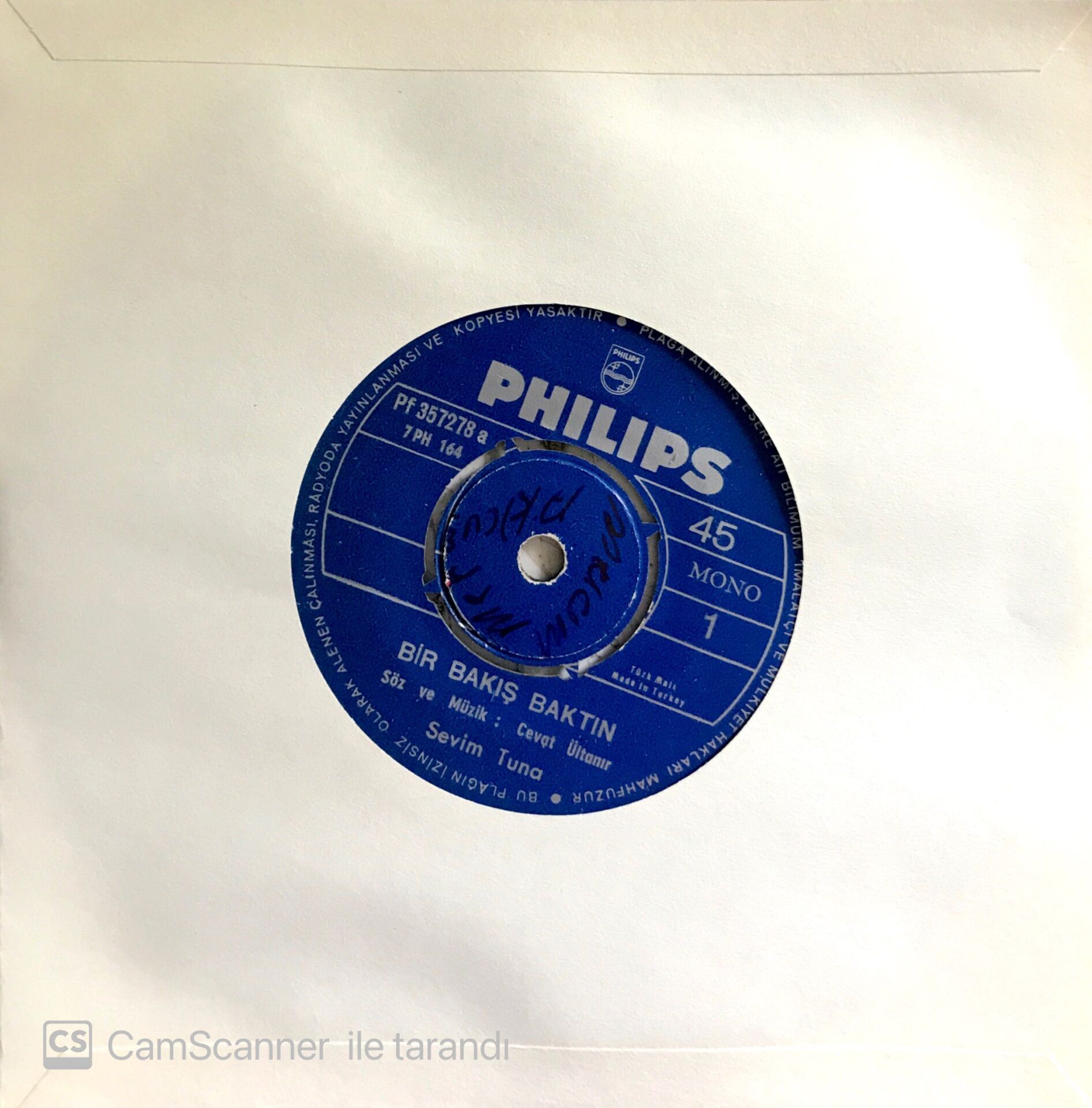 Sevim Tuna / Bir Bakış Baktın 45'lik