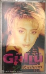 Güllü Kırılırım KASET
