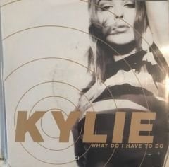 Kylie - What Do I Have To Do 45lik