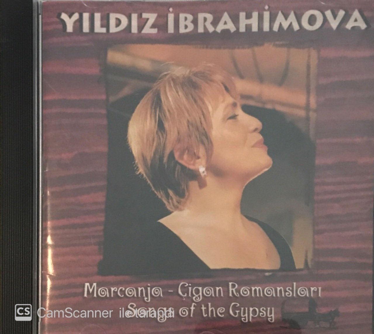 Yıldız İbrahimova Marcanja - Çigan Romansları Songs Of The Gypsy CD