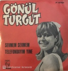 Gönül Turgut Sevmem Sevmem 45lik