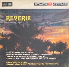 Royal Liverpool Philharmonic Orchestra, Charles Groves Reverie LP