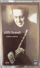 Zülfü Livaneli Nefesim Nefesine KASET