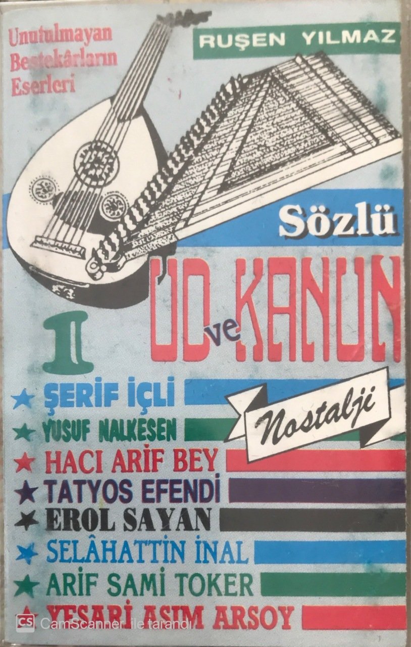 UD ve Kanun ile Nostalji Ruşen Yılmaz 1 KASET