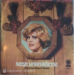 Neşe Karaböcek Batsın Bu Dünya 45lik