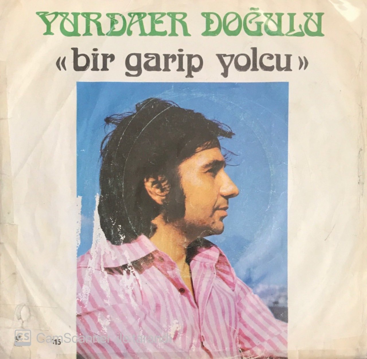 Yurdaer Doğulu Bir Garip Yolcu 45lik