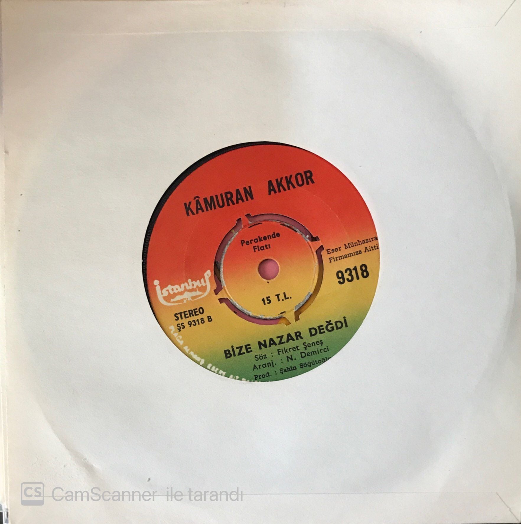 Kamuran Akkor Bize Nazar Değdi 45lik