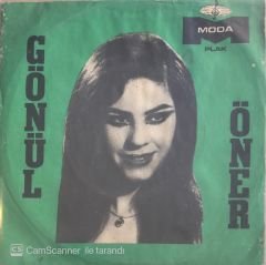 Gönül Öner Aşk Dediğin Böyle Olur 45 lik