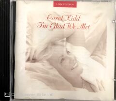 Carol Kidd / I'm Glad We Met CD