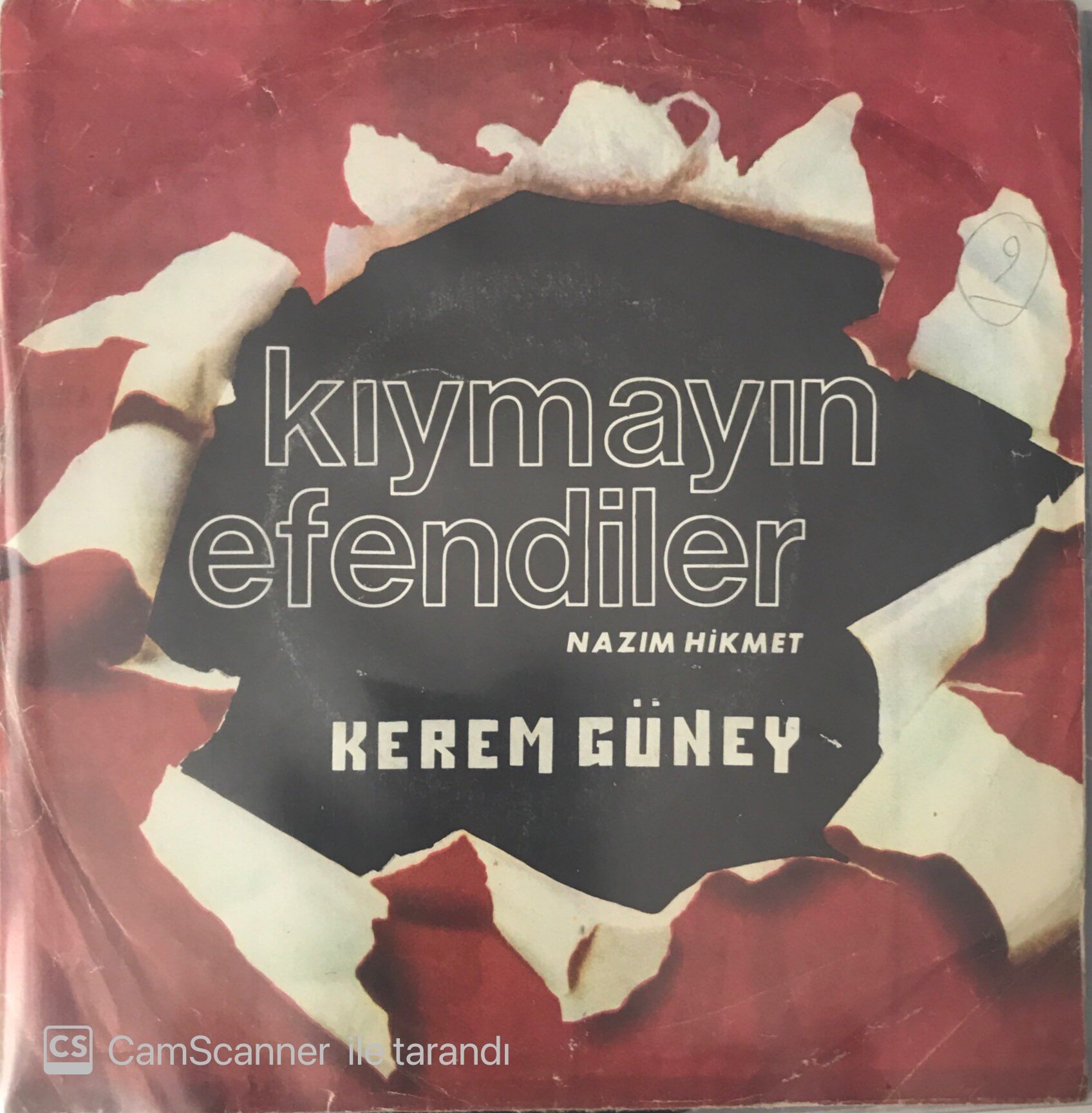 Kerem Güney Kıymayın Efendiler 45lik