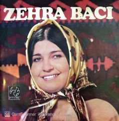 Zehra Bacı - Ben Bu İşe Mim Koydum 45lik
