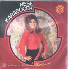 Neşe Karaböcek - Son Hatıra 45lik