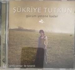 Şükriye Tutkun Gücüm Yetene Kadar CD