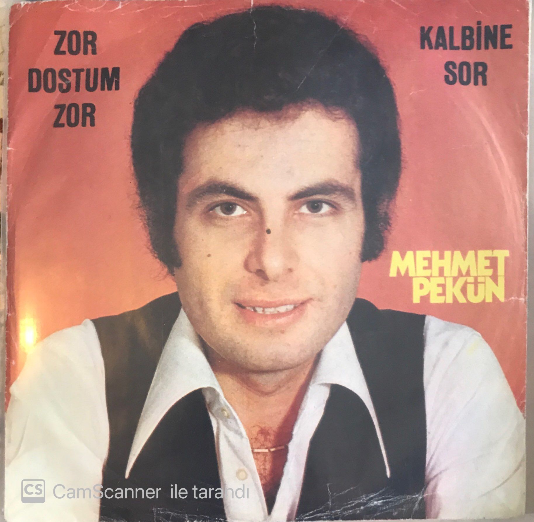 Mehmet Pekün Zor Dostum Zor 45lik