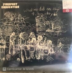 Fairport Convention What we did on our Holiday LP