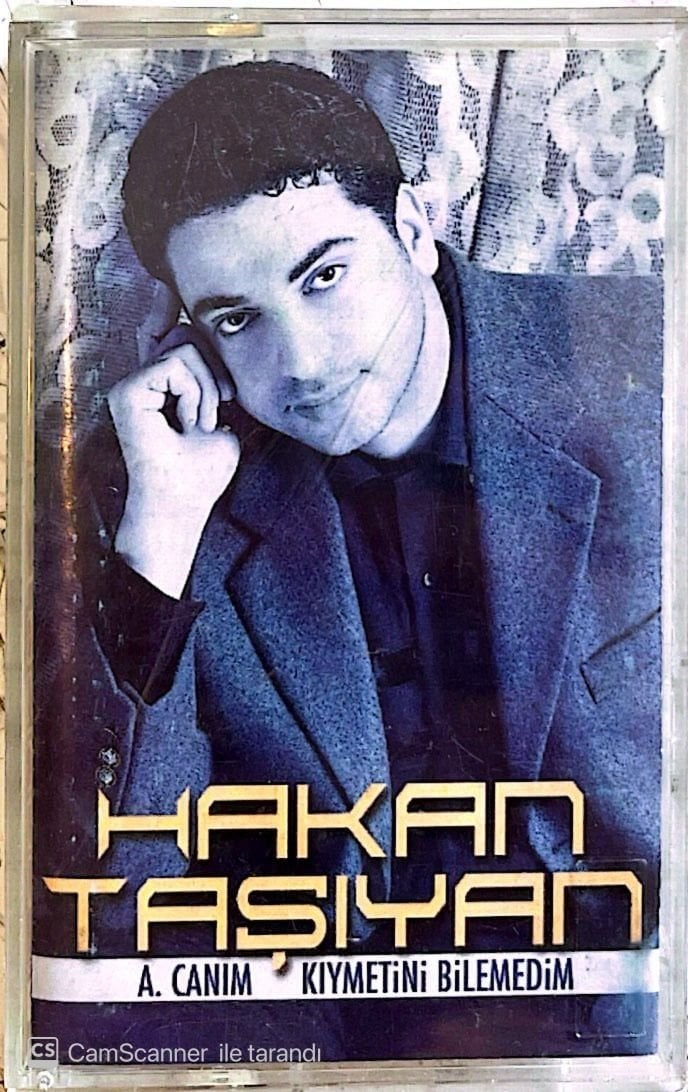 Hakan Taşıyan - A. Canım Kıymetini Bilemedim KASET