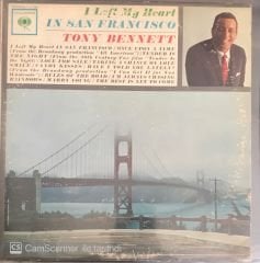 Tony Bennett I Left My Heart In San Francisco LP