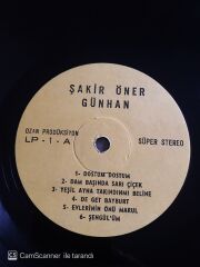 Şakir Öner Günhan - Dostum Dostum - LP