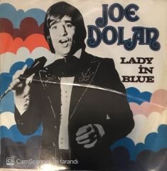 Joe Dolan Lady In Blue 45lik