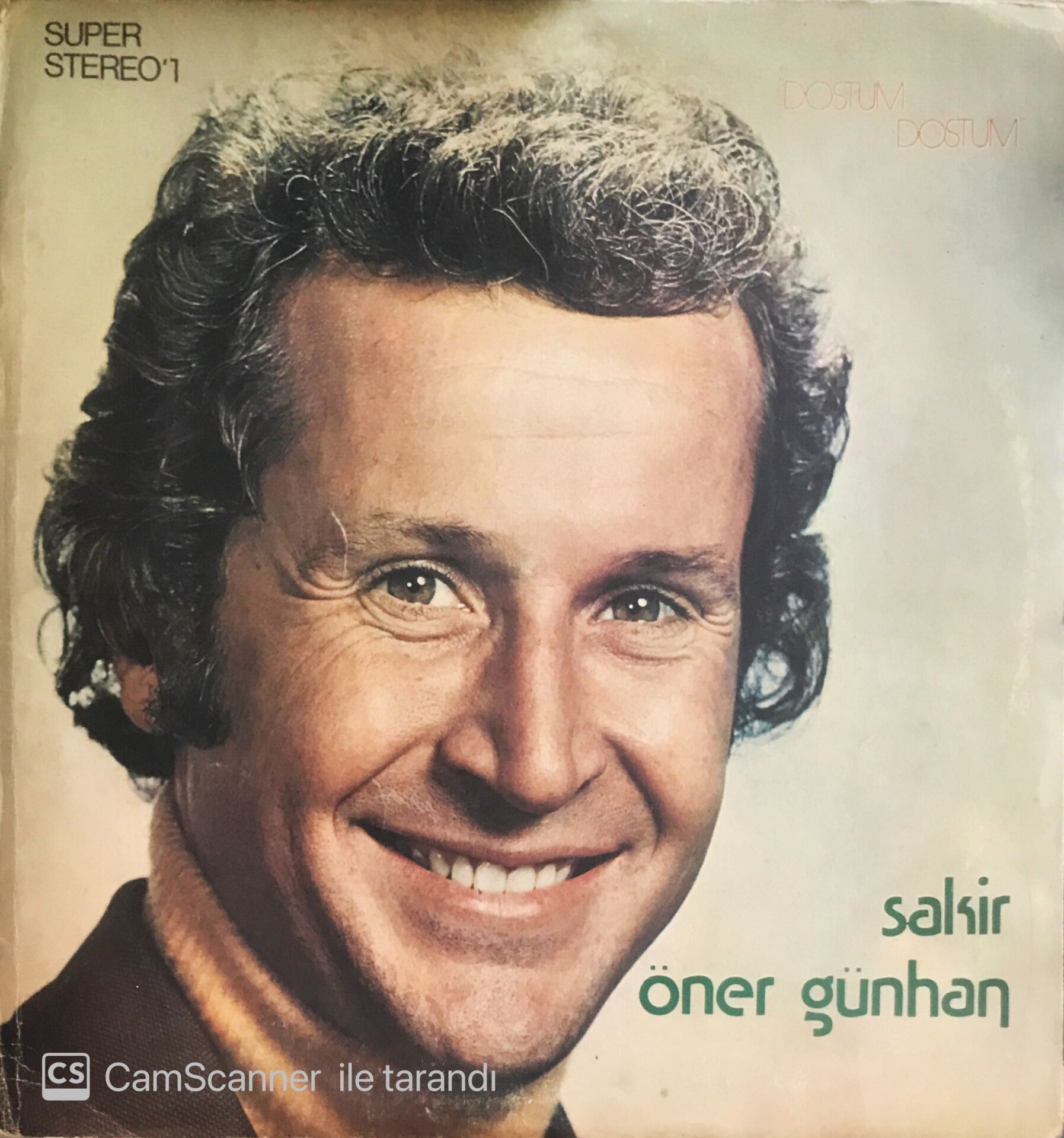 Şakir Öner Günhan - Dostum Dostum - LP